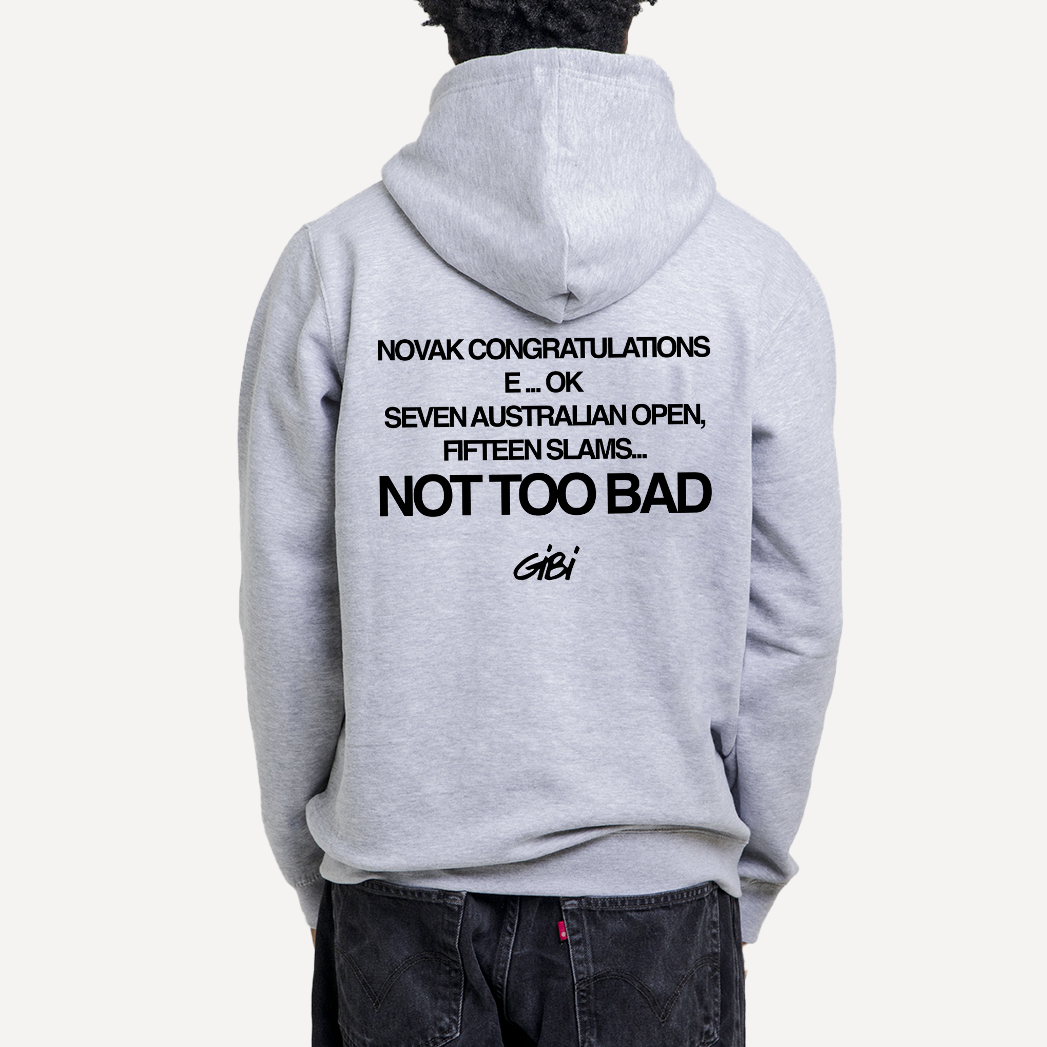 Hoodie NOT TOO BAD - Gibi