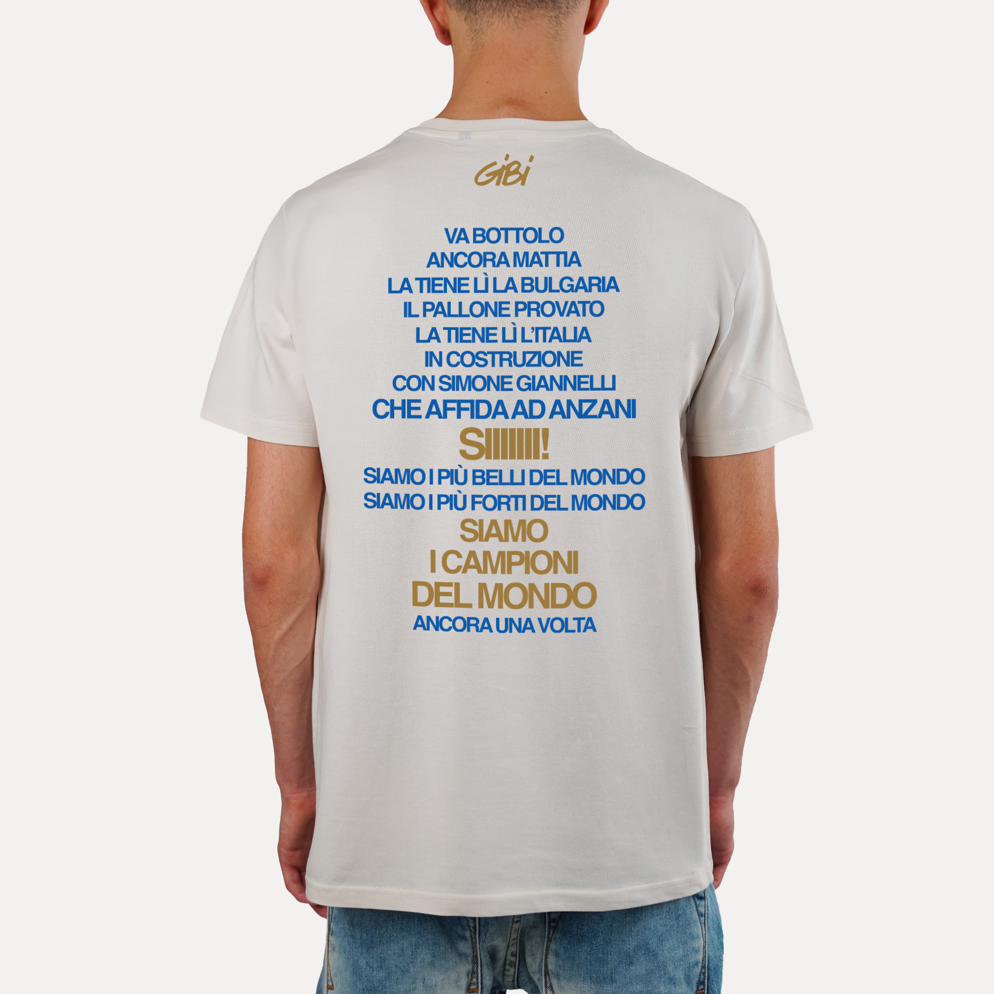 T-Shirt SIAMO I PIÙ BELLI DEL MONDO