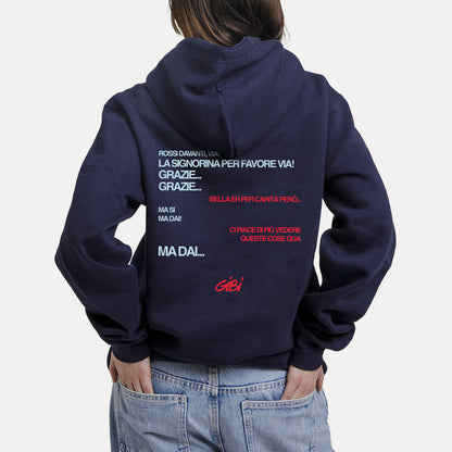 Hoodie LA SIGNORINA VIA!