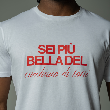 T-Shirt SEI PIÙ BELLA DEL...