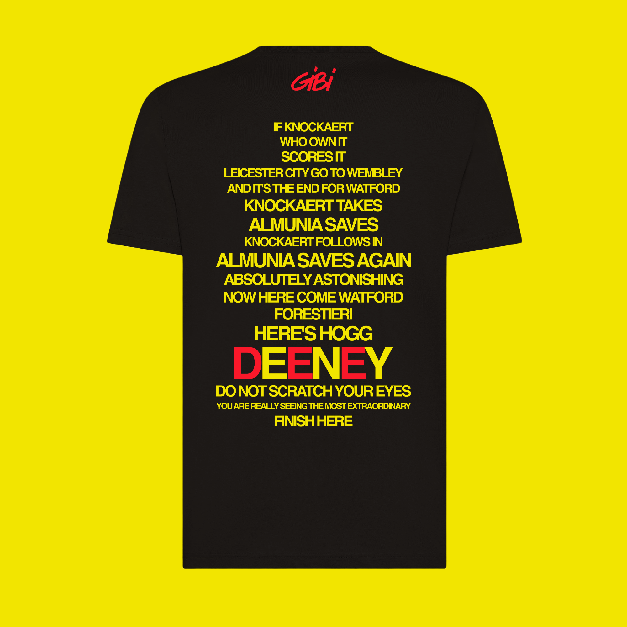 T-Shirt THE MOST EXTRAORDINARY FINISH - Gibi